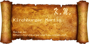 Kirchburger Martin névjegykártya